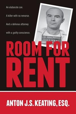 Room for Rent by Keating Esq, Anton J. S.