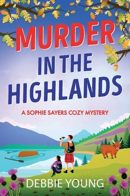 Murder in the Highlands by Young, Debbie