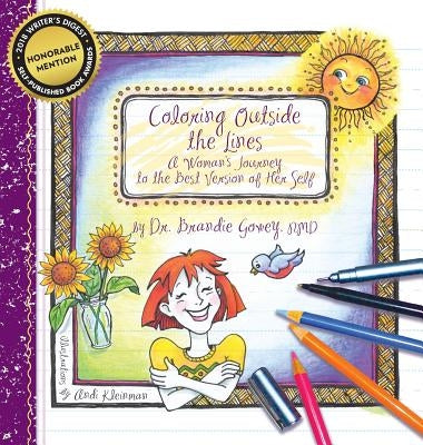 Coloring Outside the Lines by Gowey, Brandie E.