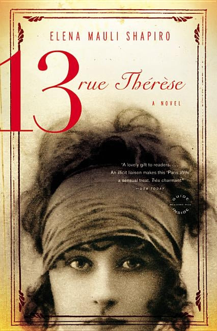 13, Rue Thérèse by Shapiro, Elena Mauli