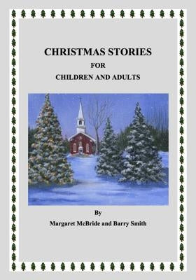 Christmas Stories for Children and Adults by Smith, Barry