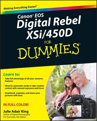 Canon EOS Digital Rebel Xsi/450d for Dummies by King, Julie Adair