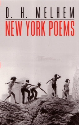New York Poems by Melhem, D.