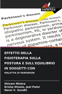 Effetto Della Fisioterapia Sulla Postura E Sull'equilibrio in Soggetti Con by Mishra, Shivam