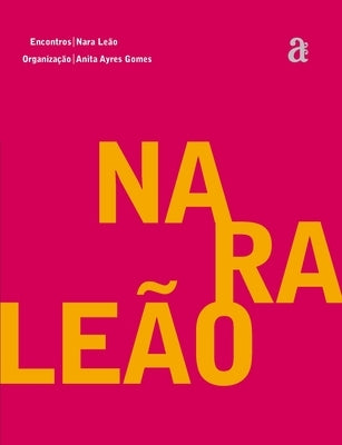 Nara Leão - Encontros by Leão, Nara