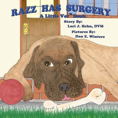 Razz Has Surgery by Winters, Don E.