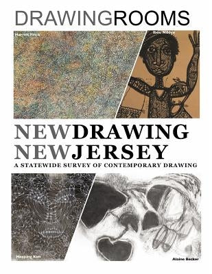 New Drawing New Jersey: A Statewide Survey of Contemporary Drawing by Victory Hall Press