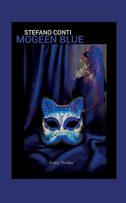 Mogeen Blue by Conti, Stefano