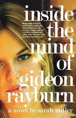 Inside the Mind of Gideon Rayburn by Miller, Sarah