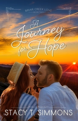 A Journey for Hope by Simmons, Stacy T.