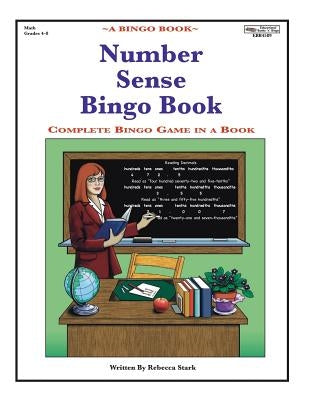 Number Sense Bingo Book: Complete Bingo Game In A Book by Stark, Rebecca