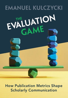 The Evaluation Game by Kulczycki, Emanuel