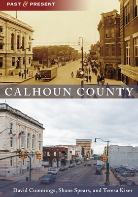 Calhoun County by Kiser, Teresa