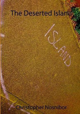 The Deserted Island by Nosnibor, Christopher