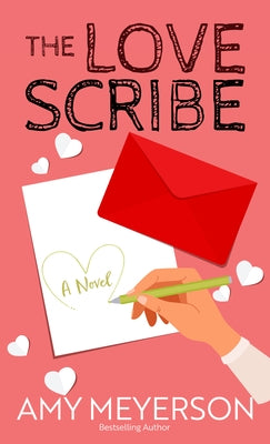 The Love Scribe by Meyerson, Amy