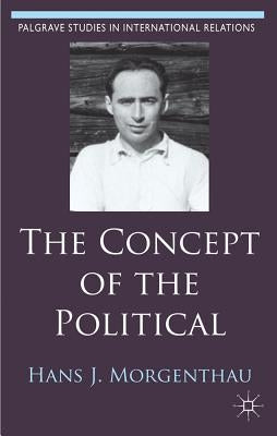 The Concept of the Political by Behr, Hartmut