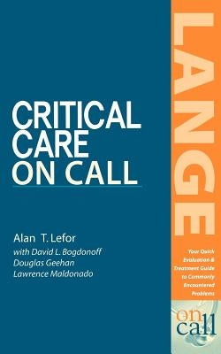 Critical Care on Call by Lefor, Alan