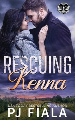 Rescuing Kenna by Fiala, Pj