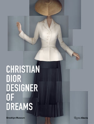Christian Dior: Designer of Dreams by Pasternak, Anne