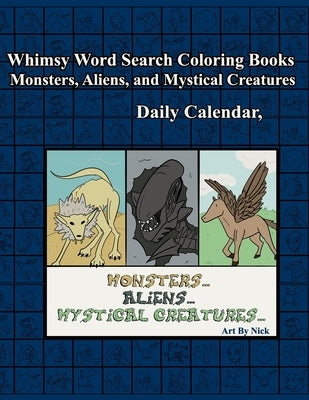 Whimsy Word Search, Monsters, Aliens, and Mystical Creatures, Calendar: 366 puzzles by Mestepey, Claire