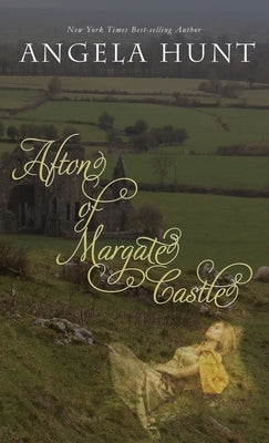 Afton of Margate Castle by Hunt, Angela