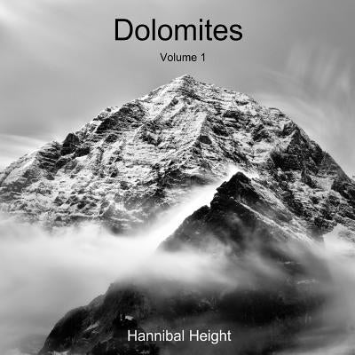 Dolomites - Volume 1 by Height, Hannibal