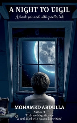 A Night to Vigil by Abdulla, Mohamed