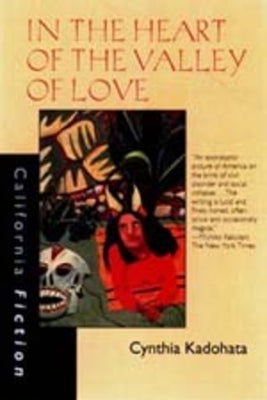In the Heart of the Valley of Love by Kadohata, Cynthia