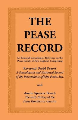 The Pease Record by Pease, David