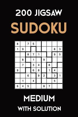 200 Jigsaw Sudoku Medium With Solution: Puzzle Book,9x9, 2 puzzles per page by Sudoku Puzzle, Tewebook