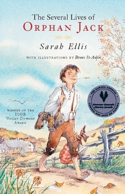 The Several Lives of Orphan Jack by Ellis, Sarah