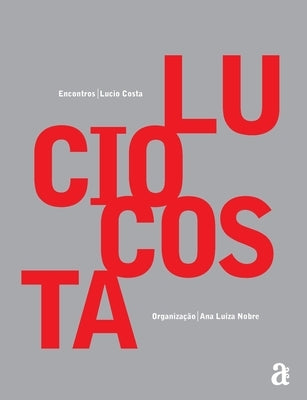 Lucio Costa - Encontros by Costa, Lucio