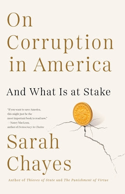 On Corruption in America: And What Is at Stake by Chayes, Sarah