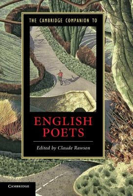 The Cambridge Companion to English Poets by Rawson, Claude