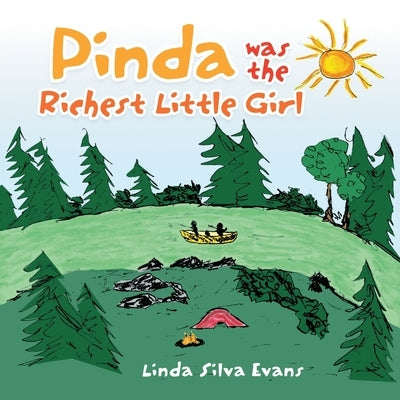 Pinda Was the Richest Little Girl by Evans, Linda Silva