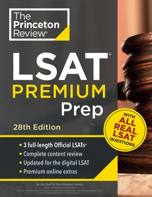 Princeton Review LSAT Premium Prep, 28th Edition: 3 Real LSAT Preptests + Strategies & Review + Updated for the New Test Format by The Princeton Review