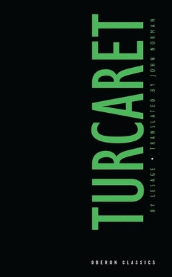 Turcaret by Lesage, Alain-Rene