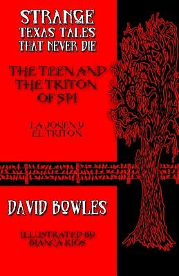The Teen and the Triton of SPI by Rios, Bianca