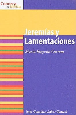 Jeremias y Lamentaciones: Jeremiah and Lamentations by Cornou, Eugenia