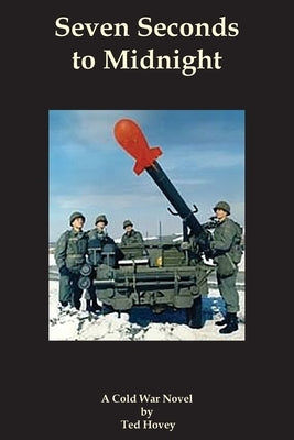 Seven Seconds to Midnight by Hovey, Ted