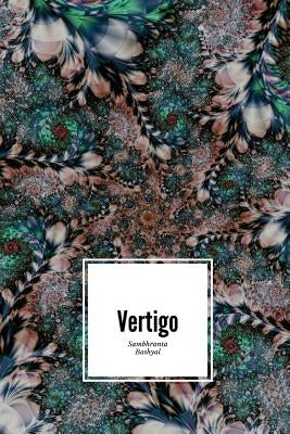 Vertigo by Bashyal, Sambhranta