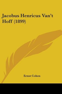 Jacobus Henricus Van't Hoff (1899) by Cohen, Ernst