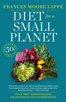Diet for a Small Planet (Revised and Updated) by Lapp&#233;, Frances Moore