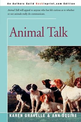 Animal Talk by Gravelle, Karen