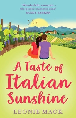 A Taste of Italian Sunshine by Mack, Leonie