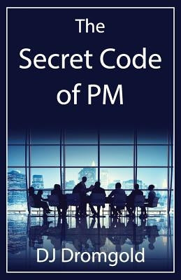 The Secret Code of PM by Dromgold, Dj