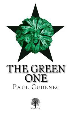 The Green One by Cudenec, Paul