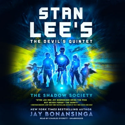 Stan Lee's the Devil's Quintet: The Shadow Society by Lee, Stan