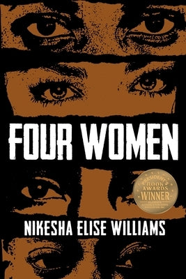 Four Women by Williams, Nikesha Elise