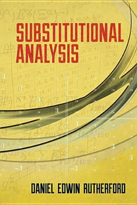 Substitutional Analysis by Rutherford, Daniel